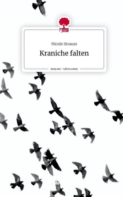 Produktbild: Kraniche falten. Life is a Story - story.one