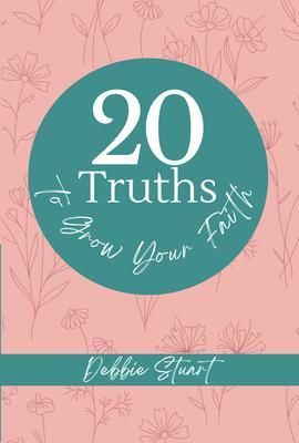 Produktbild: 20 Truths to Grow Your Faith