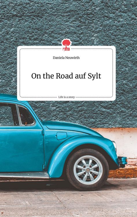 Produktbild: On the Road auf Sylt. Life is a Story - story.one