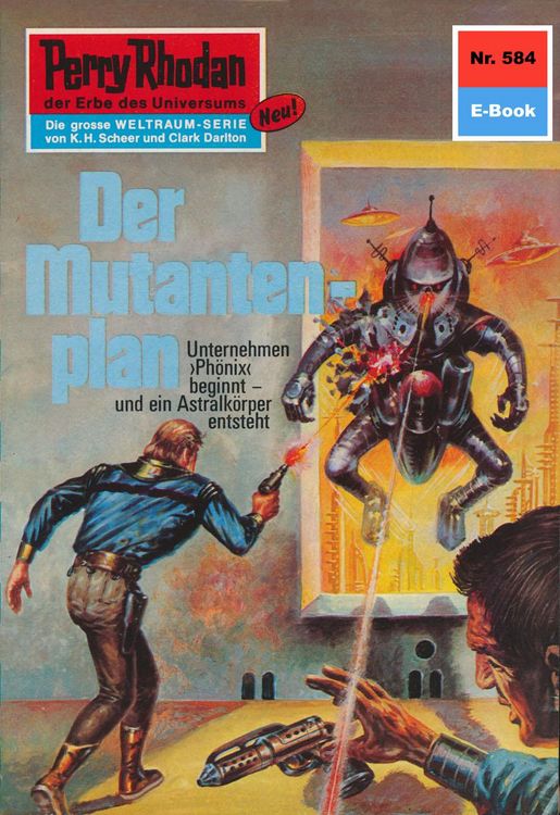 Bild vom Artikel Perry Rhodan 584: Der Mutantenplan vom Autor H. G. Francis
