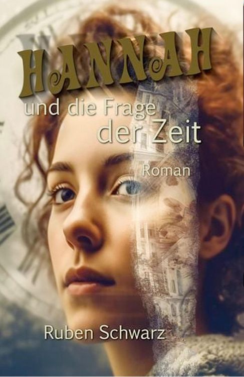 Produktbild: Hannah und die Frage der Zeit