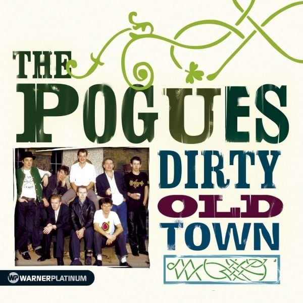Produktbild: Pogues, T: Dirty Old Town/Platinum Collection
