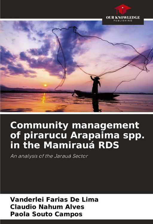 Produktbild: Community management of pirarucu Arapaima spp. in the Mamirau&aacute; RDS