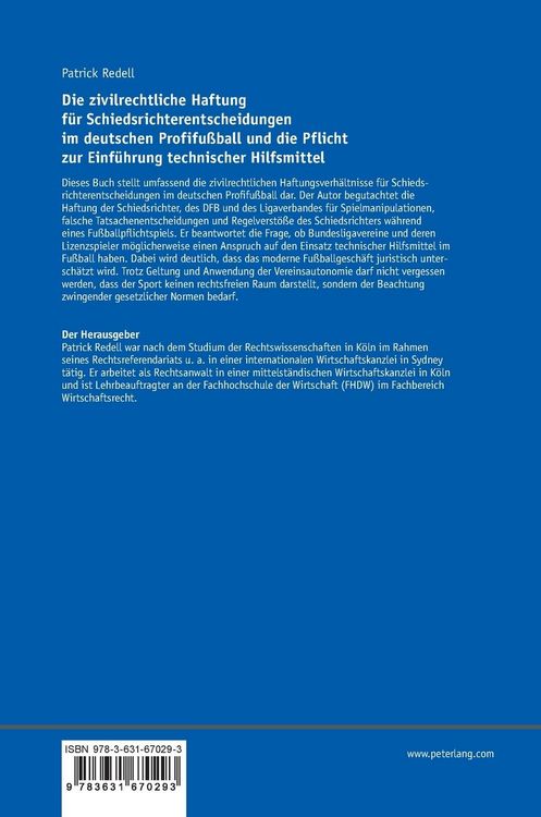 Produktbild: Die zivilrechtliche Haftung f&uuml;r Schiedsrichterentscheidungen im deutschen Profifu&szlig;ball und die Pflicht zur Einf&uuml;hrung technischer Hilfsmittel