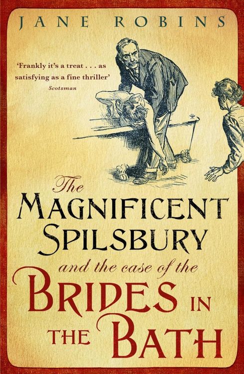 Produktbild: The Magnificent Spilsbury and the Case of the Brides in the Bath