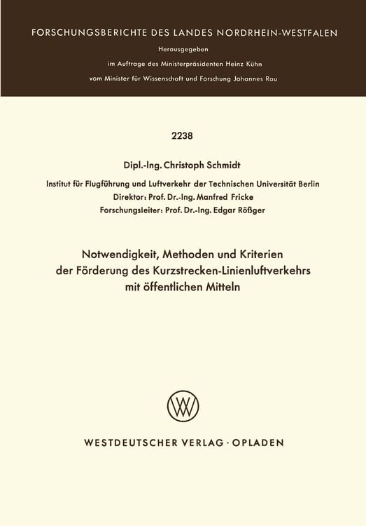 Produktbild: Notwendigkeit, Methoden und Kriterien der Förde rung des Kurzstrecken-Linienluftverkehrs mit öffentlichen Mitteln