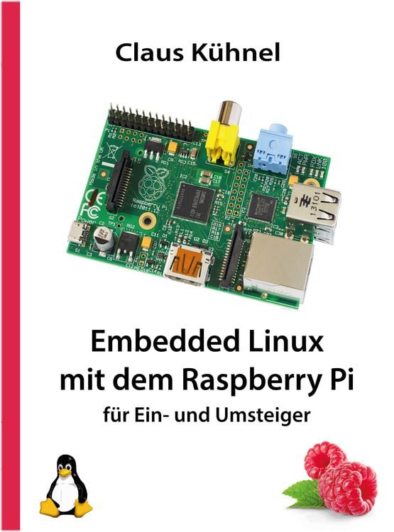 Produktbild: Embedded Linux mit dem Raspberry Pi
