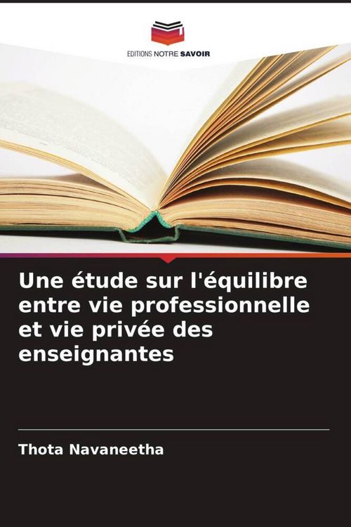 Produktbild: Une &eacute;tude sur l'&eacute;quilibre entre vie professionnelle et vie priv&eacute;e des enseignantes