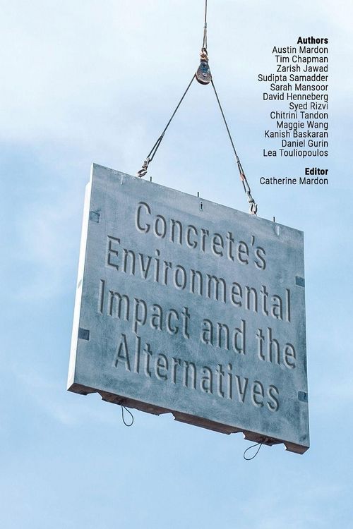 Produktbild: Concrete's Environmental Impact and the Alternatives