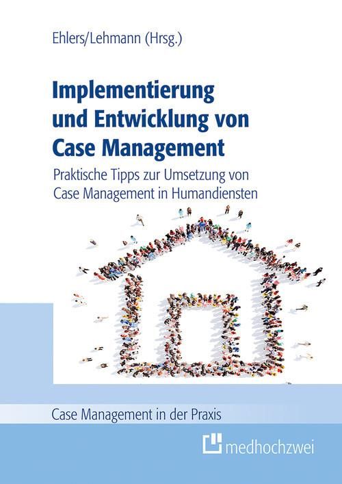 Produktbild: Implementierung und Entwicklung von Case Management