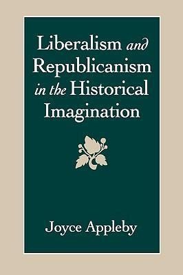 Produktbild: Appleby, J: Liberalism and Republicanism in the Historical I
