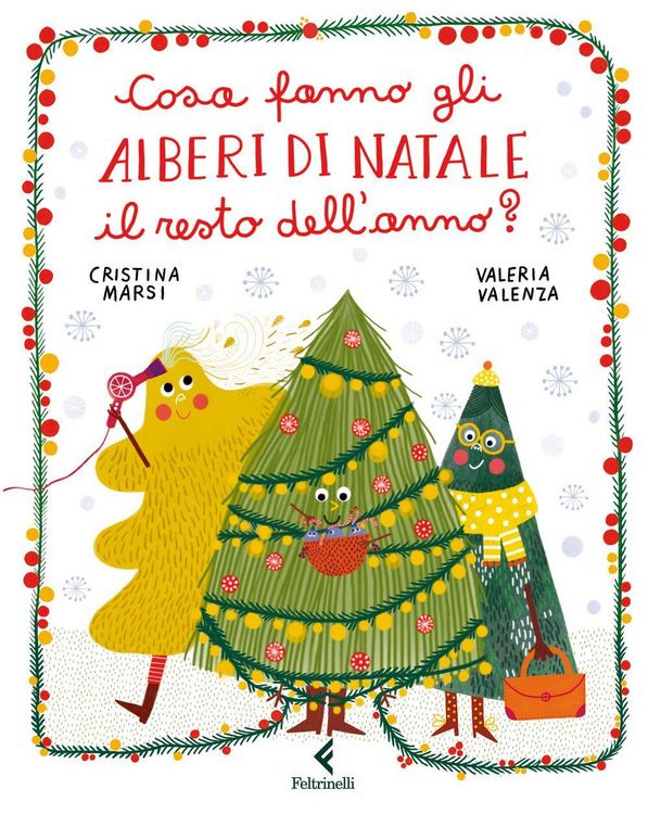 Produktbild: Cosa fanno gli alberi di Natale il resto dell'anno?