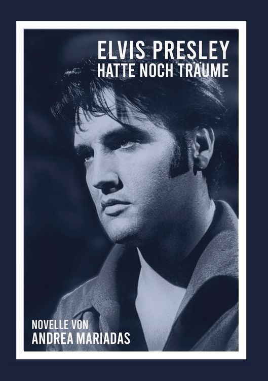 Produktbild: Elvis Presley hatte noch Tr&auml;ume