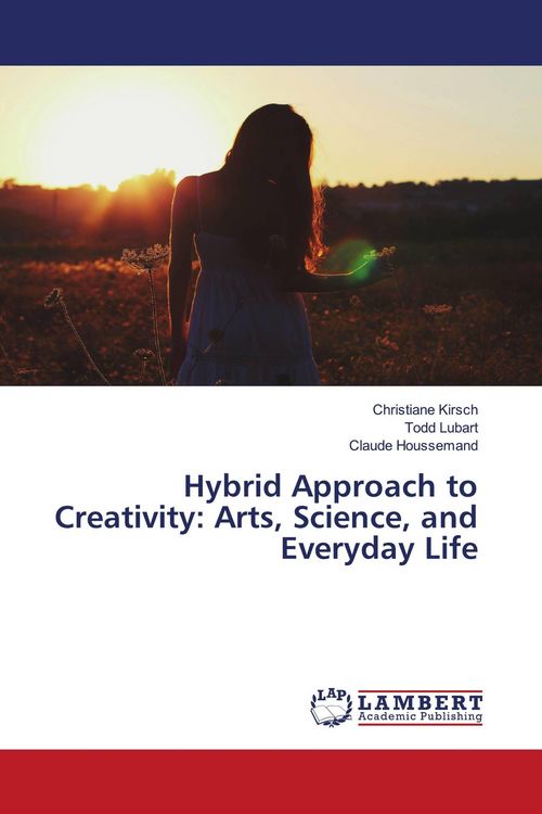 Produktbild: Hybrid Approach to Creativity: Arts, Science, and Everyday Life