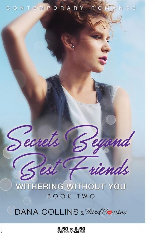 Produktbild: Secrets Beyond Best Friends - The Complete Series Contemporary Romance