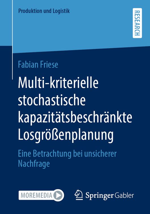 Produktbild: Multi-kriterielle stochastische kapazit&auml;tsbeschr&auml;nkte Losgr&ouml;&szlig;enplanung