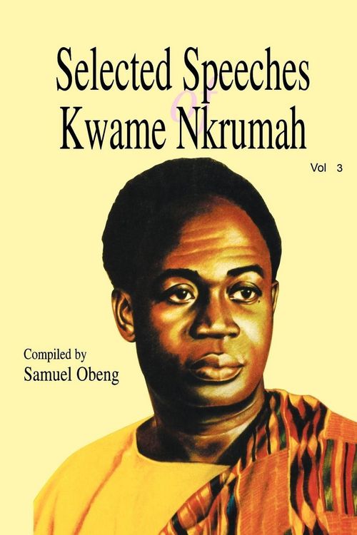 Produktbild: Selected Speeches of Kwame Nkrumah. Volume 3