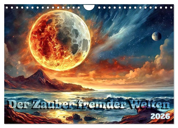 Produktbild: Der Zauber fremder Welten (Wandkalender 2026 DIN A4 quer), CALVENDO Monatskalender