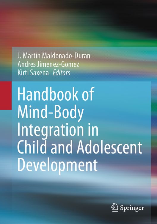 Produktbild: Handbook of Mind/Body Integration in Child and Adolescent Development