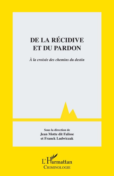 Produktbild: De la recidive et du pardon
