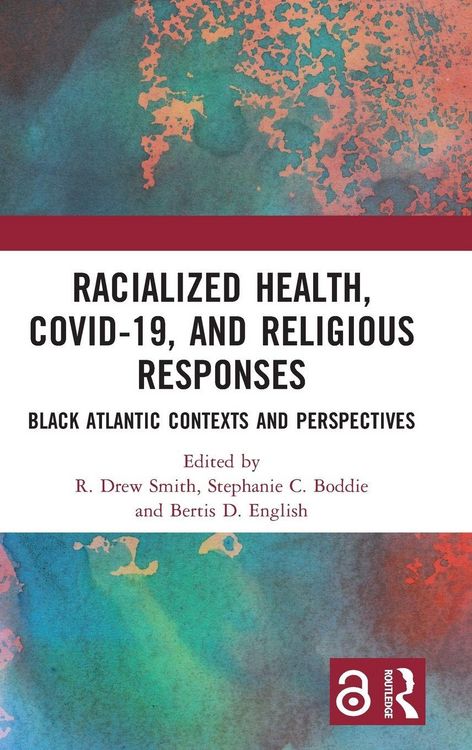Produktbild: Racialized Health, COVID-19, and Religious Responses