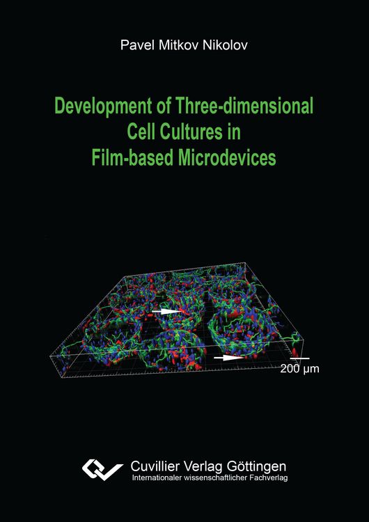 Produktbild: Development of Three-dimensional Cell Cultures in Film-based Microdevices