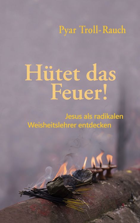 Produktbild: H&uuml;tet das Feuer!