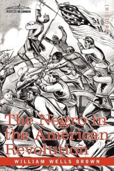 Produktbild: The Negro in the American Revolution