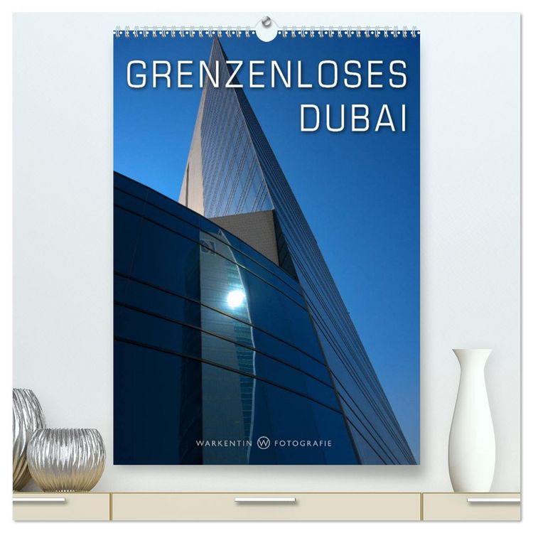 Produktbild: Grenzenloses Dubai (hochwertiger Premium Wandkalender 2026 DIN A2 hoch), Kunstdruck in Hochglanz