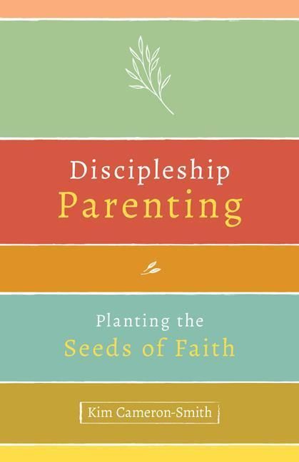 Produktbild: Cameron-Smith, K: Discipleship Parenting