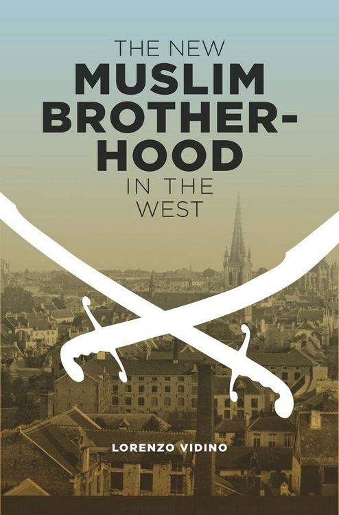 Produktbild: The New Muslim Brotherhood in the West