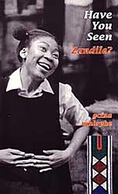 Produktbild: Mhlophe, G: Have You Seen Zandile?