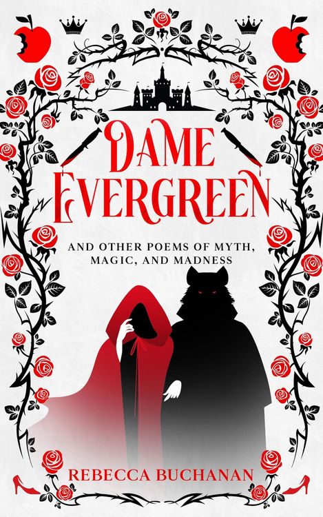 Produktbild: Dame Evergreen, And Other Poems of Myth, Magic, and Madness