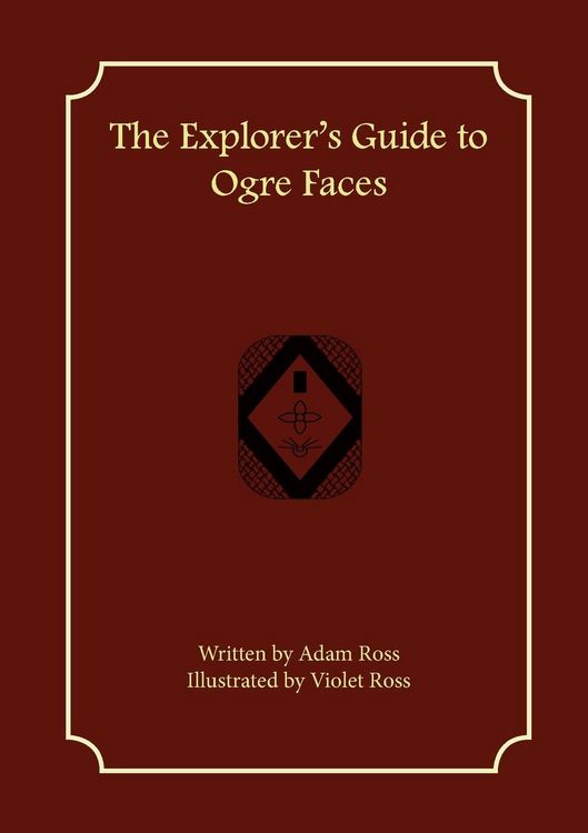 Produktbild: The Explorer's Guide to Ogre Faces