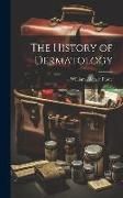 Produktbild: The History of Dermatology