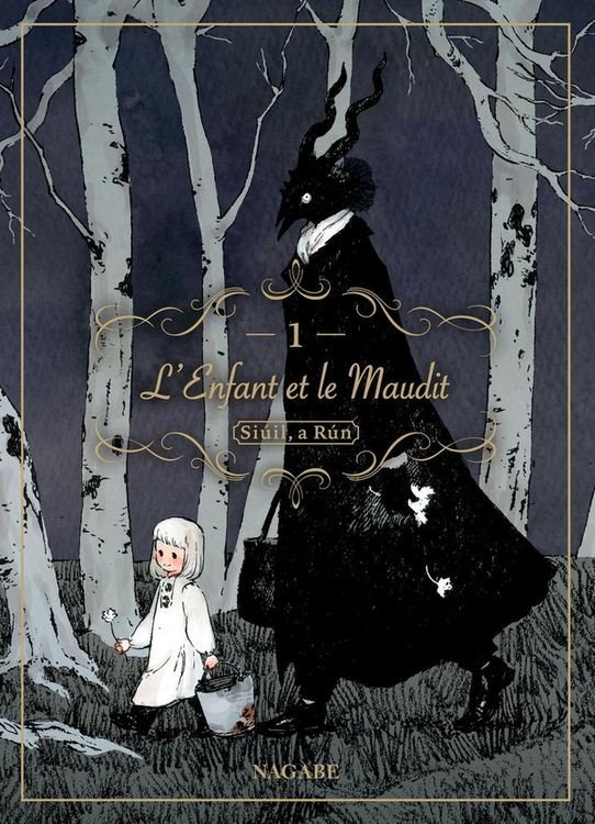 Produktbild: L'enfant et le maudit : Siuil, a Run. Tome 1