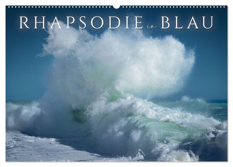 Produktbild: Rhapsodie in Blau (Wandkalender 2026 DIN A2 quer), CALVENDO Monatskalender