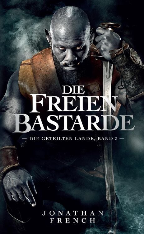 Produktbild: Die freien Bastarde - Die Geteilten Lande 3
