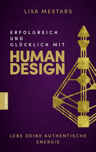 Produktbild: Erfolgreich und gl&uuml;cklich mit Human Design