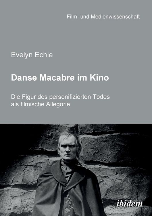Produktbild: Evelyn, E: Danse Macabre im Kino. Die Figur des personifizie