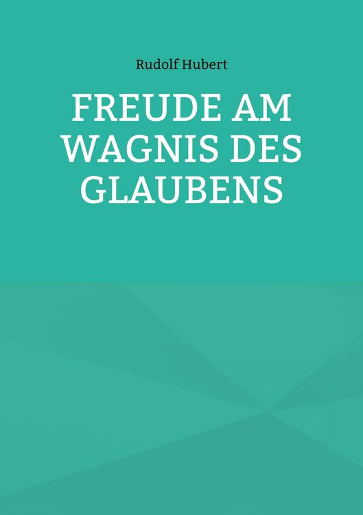 Produktbild: Freude am Wagnis des Glaubens