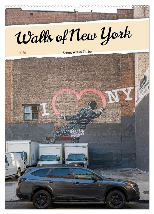 Produktbild: Walls of New York &ndash; Street Art in Farbe (Wandkalender 2026 DIN A2 hoch), CALVENDO Monatskalender