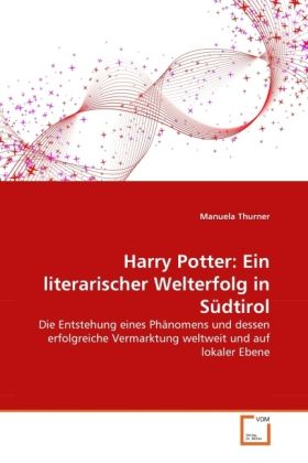 Produktbild: Thurner, M: Harry Potter: Ein literarischer Welterfolg in S&uuml;
