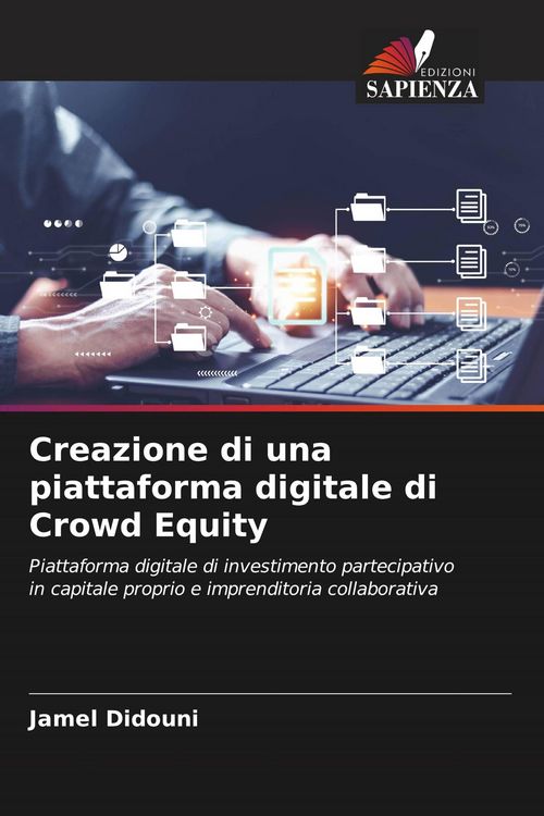 Produktbild: Creazione di una piattaforma digitale di Crowd Equity
