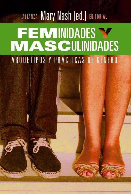 Produktbild: Feminidades y masculinidades : arquetipos y pr&aacute;cticas de g&eacute;nero
