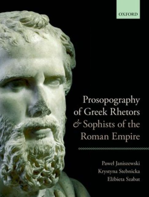 Produktbild: Prosopography of Greek Rhetors and Sophists of the Roman Empire