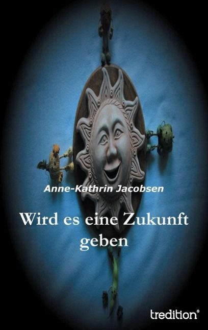 Produktbild: Wird es eine Zukunft geben