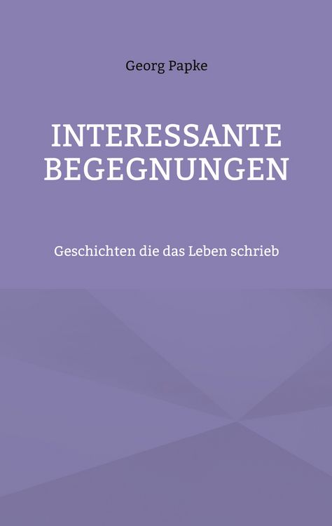 Produktbild: Interessante Begegnungen
