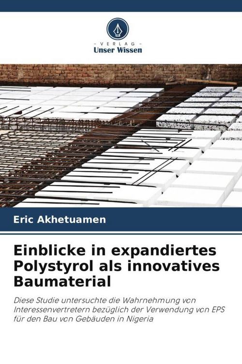 Produktbild: Einblicke in expandiertes Polystyrol als innovatives Baumaterial