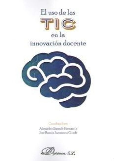 Produktbild: El uso de las tecnolog&iacute;as en la innovaci&oacute;n docente